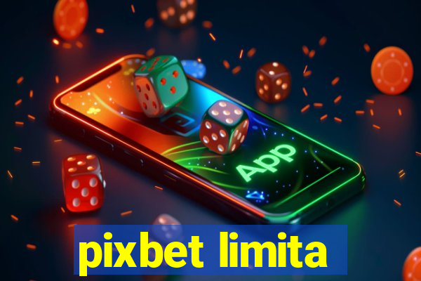 pixbet limita